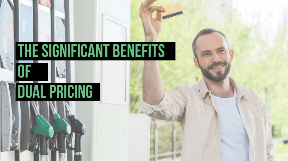The Significant Benefits of Dual Pricing